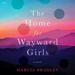 The Home for Wayward Girls