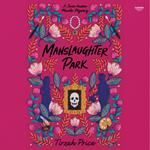 Manslaughter Park