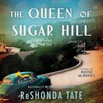 The Queen of Sugar Hill