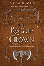 The Rogue Crown