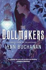 The Dollmakers: A Novel from the Fallen Peaks