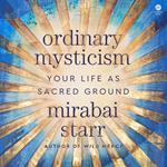 Ordinary Mysticism