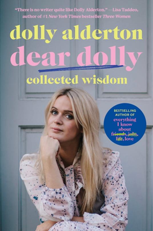 Avete presente l'amore?  Il nuovo emozionante romanzo di Dolly Alderton