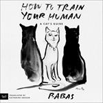 How to Train Your Human