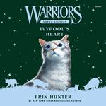 Warriors Super Edition: Ivypool’s Heart