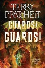 Guards! Guards!: A Discworld Novel