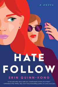 Ebook Hate Follow Erin Quinn-Kong