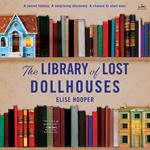 The Library of Lost Dollhouses