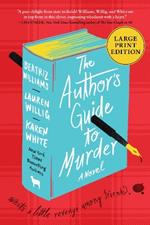 The Author's Guide To Murder: A Novel LP