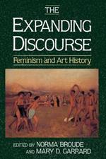 The Expanding Discourse: Feminism And Art History