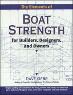 The Elements of Boat Strength: For Builders, Designers, and Owners