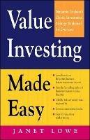 Value Investing Made Easy: Benjamin Graham's Classic Investment Strategy Explained for Everyone