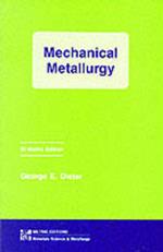 Mechanical Metallurgy