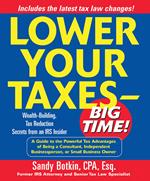 Lower Your Taxes - Big Time!