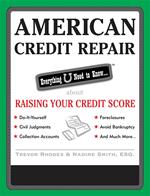 American Credit Repair: Everything U Need to Know About Raising Your Credit Score