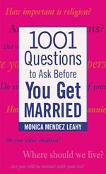 1001 Questions to Ask Before You Get Married