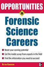 Opportunities in Forensic Science