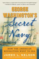 George Washington's Secret Navy