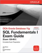 OCA Oracle Database 11g SQL Fundamentals I Exam Guide