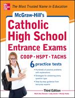 McGraw-Hill's Catholic High School Entrance Exams, 3rd Edition
