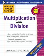 Practice Makes Perfect Multiplication and Division