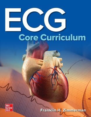 ECG Core Curriculum - Franklin Zimmerman,Franklin Zimmerman - cover