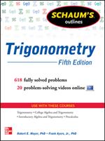 Schaum's Outline of Trigonometry, 5th Edition