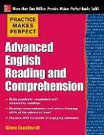 Practice Makes Perfect Advanced English Reading and Comprehension