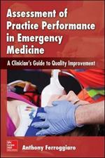 Assessment of practice performance in emergency medicin