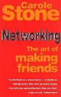 Networking: The Art of Making Friends