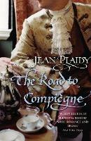 The Road to Compiegne: (French Revolution)