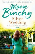 Silver Wedding: A family reunion threatens to reveal all their secrets…
