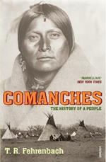 Comanches: The History of a People