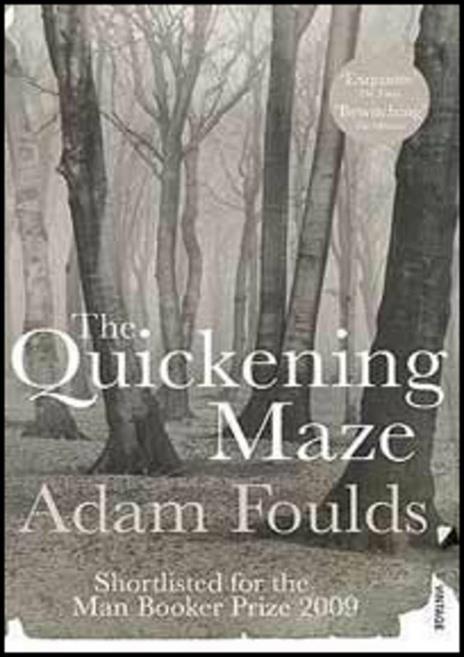 The Quickening Maze - Adam Foulds - cover