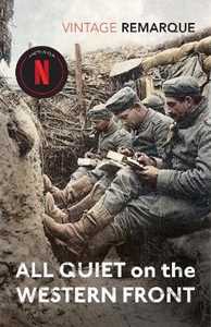 Libro in inglese All Quiet on the Western Front: NOW AN OSCAR AND BAFTA WINNING FILM Erich Maria Remarque