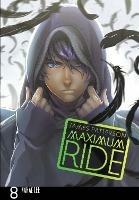 Maximum Ride: Manga Volume 8