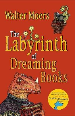 The Labyrinth of Dreaming Books - Walter Moers - cover