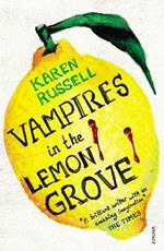 Vampires in the Lemon Grove