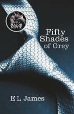 Fifty Shades of Grey: The #1 Sunday Times bestseller