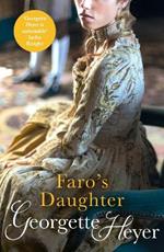 Faro's Daughter: Gossip, scandal and an unforgettable Regency romance