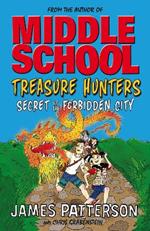 Treasure Hunters: Secret of the Forbidden City: (Treasure Hunters 3)