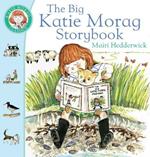 The Big Katie Morag Storybook