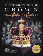 Succession to the Crown: From Charles II to Charles III