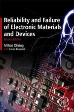 Reliability and Failure of Electronic Materials and Devices