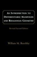 An Introduction to Differentiable Manifolds and Riemannian Geometry, Revised