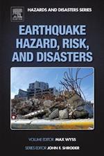 Earthquake Hazard, Risk and Disasters