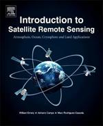 Introduction to Satellite Remote Sensing: Atmosphere, Ocean, Land and Cryosphere Applications