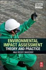Environmental Impact Assessment: Theory and Practice