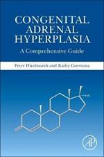 Congenital Adrenal Hyperplasia: A Comprehensive Guide