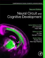 Neural Circuit and Cognitive Development: Comprehensive Developmental Neuroscience